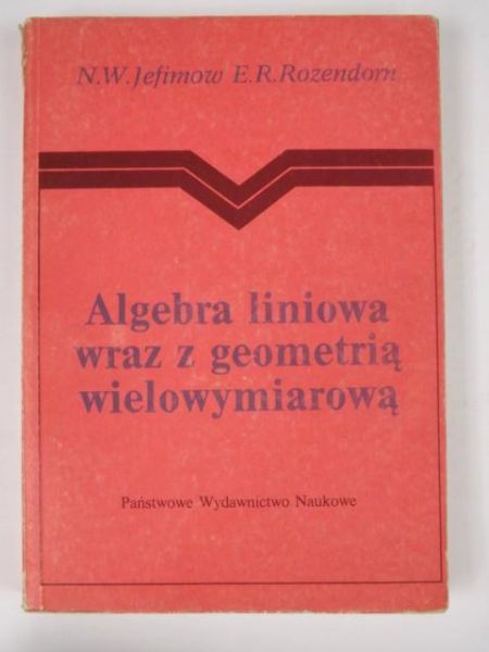 Algebra liniowa wraz z geometrią wielowymiarową