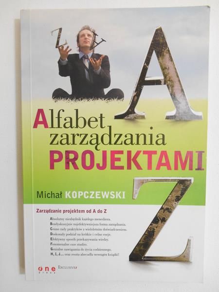 Kopczewski Michał - Alfabet zarządzania projektami