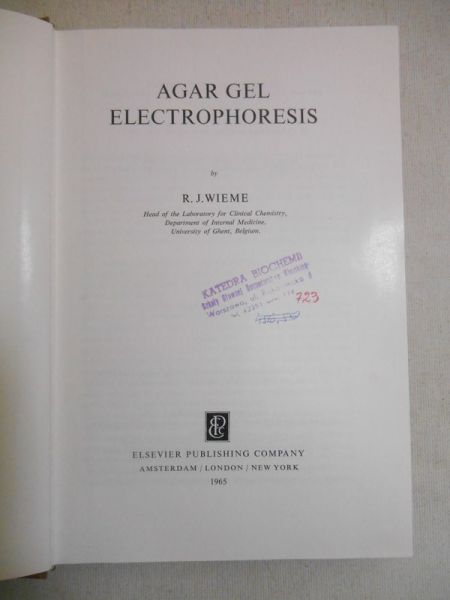 Wieme R.J. - Agar Gel Electrophoresis
