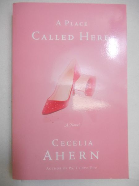 Ahern Cecelia - A Place Called Here