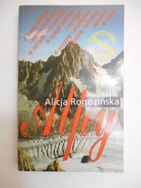 Rogozińska Alicja - Alpy