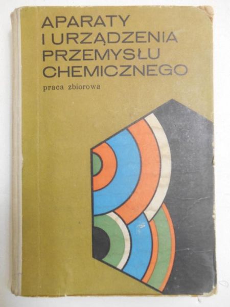 Młodziński Bolesław - Aparaty i urządzenia przemysłu chemicznego