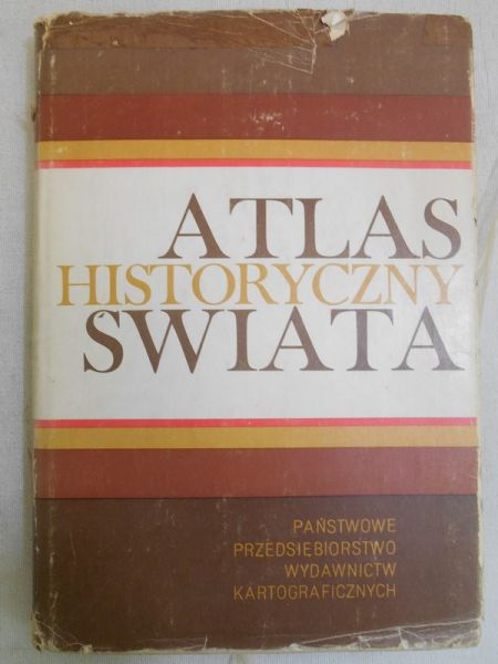Wolski Józef (red.) - Atlas Historyczny Świata