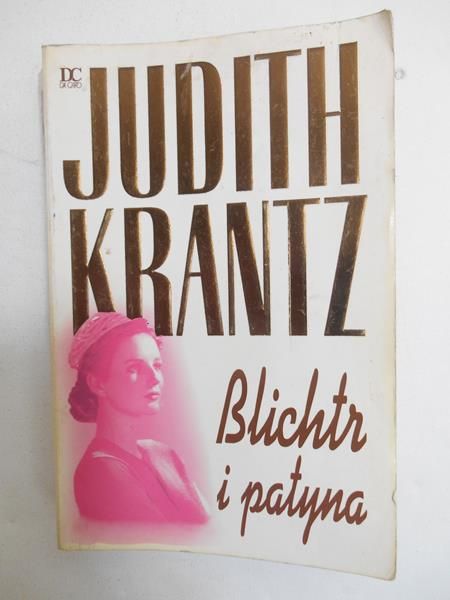 Krantz Judith - Blichtr i patyna