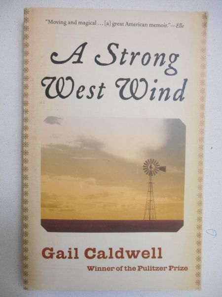 Caldwell Gail - A Strong West Wind