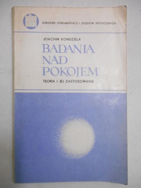 Kondziela Joachim - Badania nad pokojem