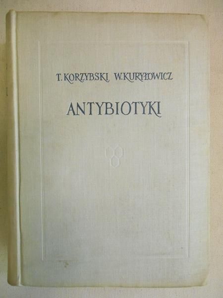 Korzybski Tadeusz - Antybiotyki
