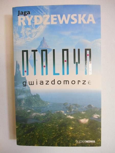 Rydzewska Jaga - Atalaya gwiazdomorze