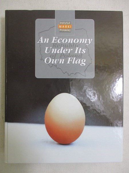 Boruc Mirosław (ed.) - An Economy Under Its Own Flag