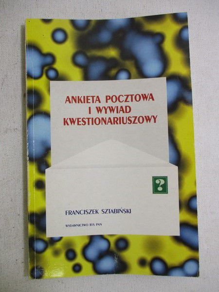 Sztabiński Franciszek  - Ankieta pocztowa i wywiad kwestionariuszowy