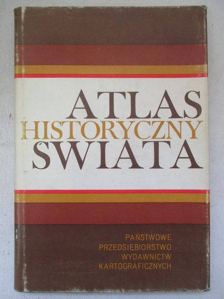 Wolski Józef (red.) - Atlas Historyczny Świata