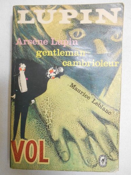Leblanc Maurice - Arsene Lupin gentleman cambrioleur