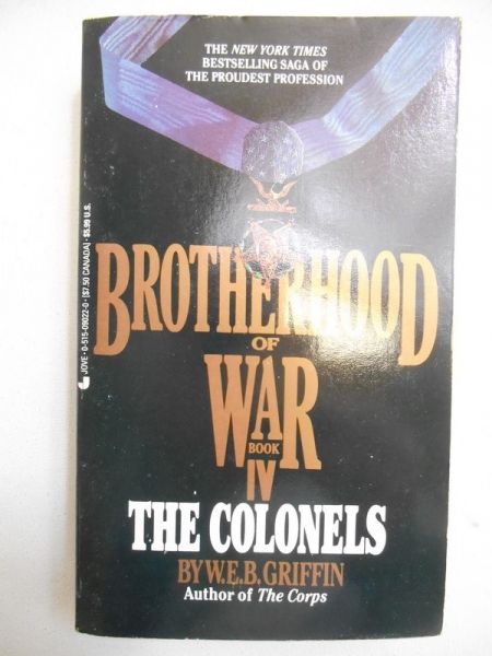 Griffin W.E.B. - Brotherhood of War. The Colonels, book IV