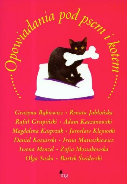 Bąkiewicz G., Jabłońska R. - Opowiadania pod psem i kotem