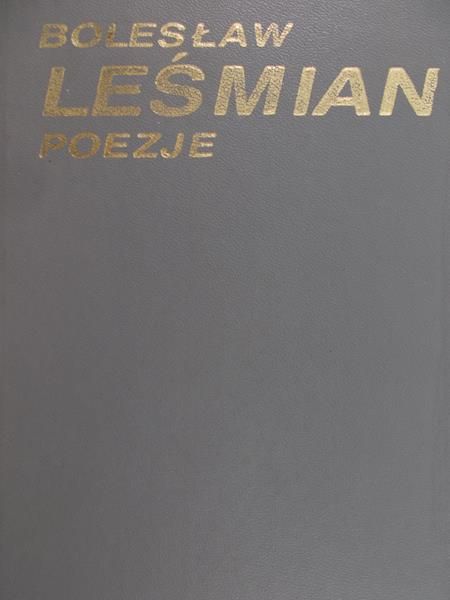 Leśmian Bolesław - Poezje