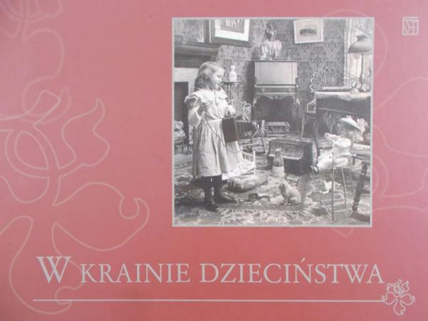 Harasym Zenon - W krainie dzieciństwa