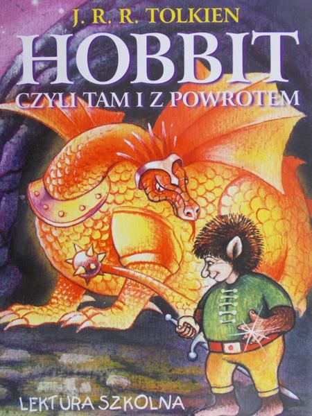 Tolkien J. R. R.  - Hobbit czyli tam i z powrotem