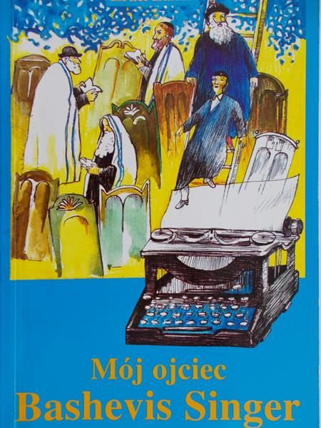 Zamir Israel - Mój ojciec Bashevis Singer