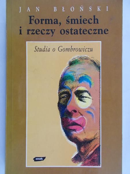 Forma, śmiech i rzeczy ostateczne