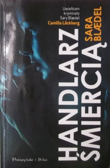 Blaedel Sara - Handlarz śmiercią