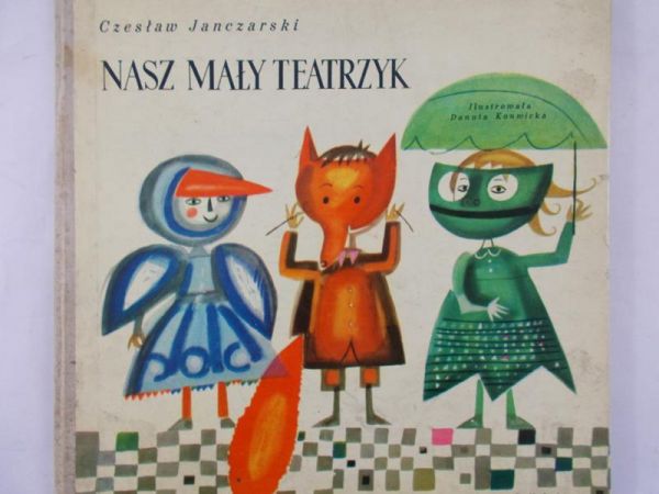 Janczarski Czesław - Nasz mały teatrzyk