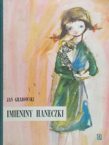 Grabowski Jan - Imieniny Haneczki