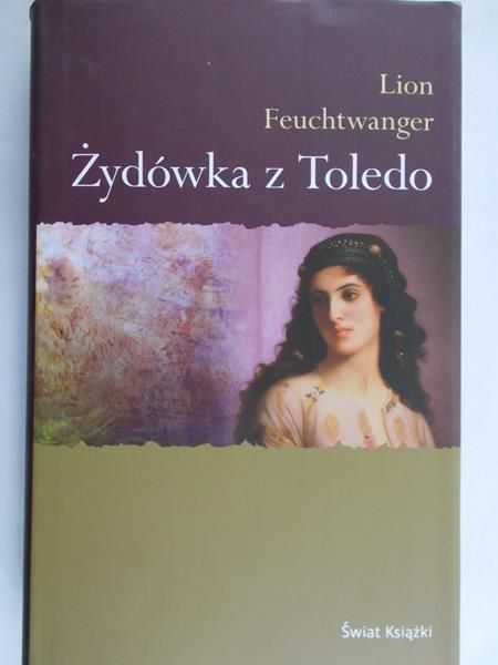 Feuchtwanger Lion - Żydówka z Toledo