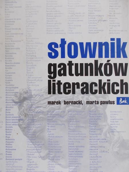 Bernacki Marek - Słownik gatunków literackich