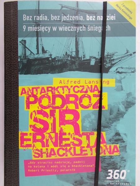 Lansing Alfred - Antarktyczna podróż sir Ernesta Shackletona