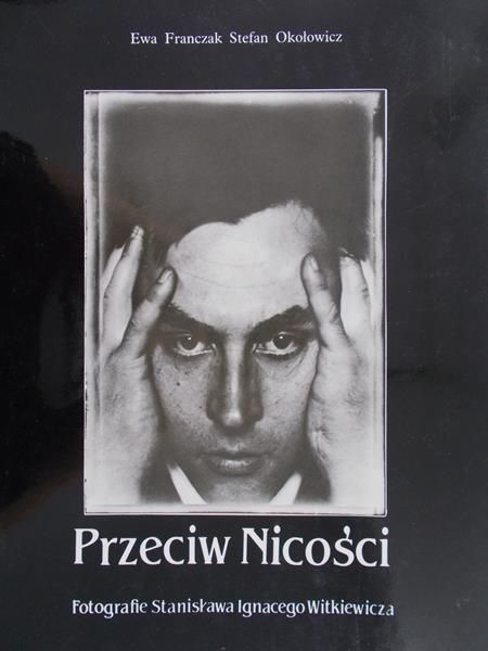 Franczak Ewa - Przeciw Nicości