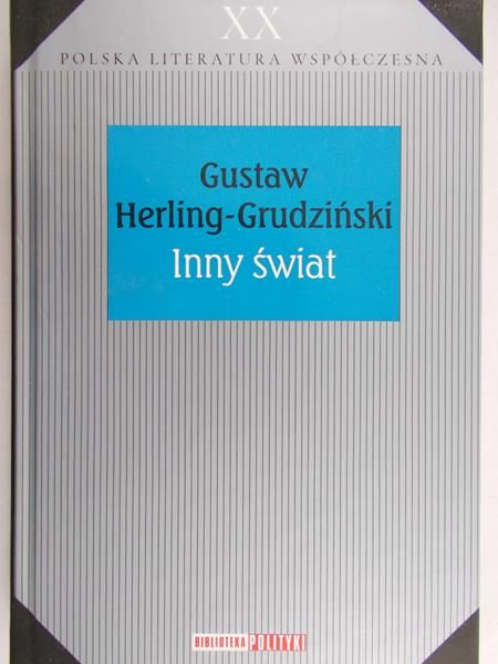 Grudziński Herling Gustaw - Inny świat