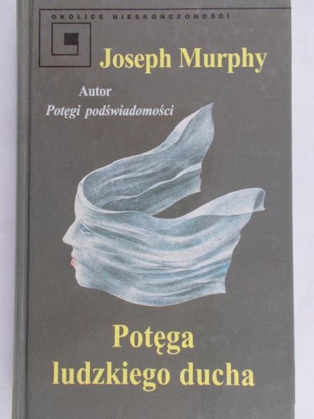 Murphy Joseph - Potęga ludzkiego ducha