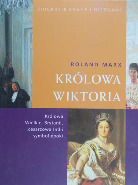 Marx Roland - Królowa Wiktoria
