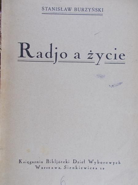 Burzyński Stanisław - Radio a życie,1923 r.