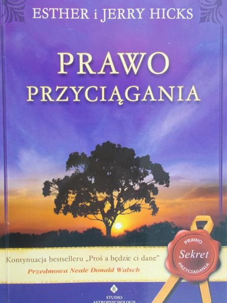 Hicks Esther - Prawo przyciągania