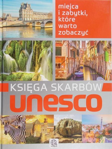 Bienkowska Magdalena (red.) - Księga skarbów Unesco