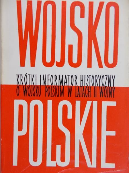 Komornicki Stanisław (red.) - Informator historyczny. Wojsko polskie, T. 5