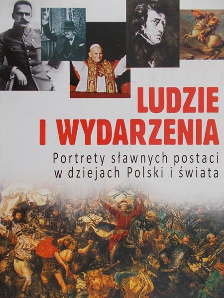 Illig Jacek (red.) - Ludzie i wydarzenia