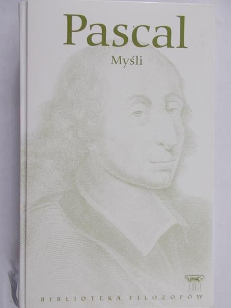 Pascal - Myśli