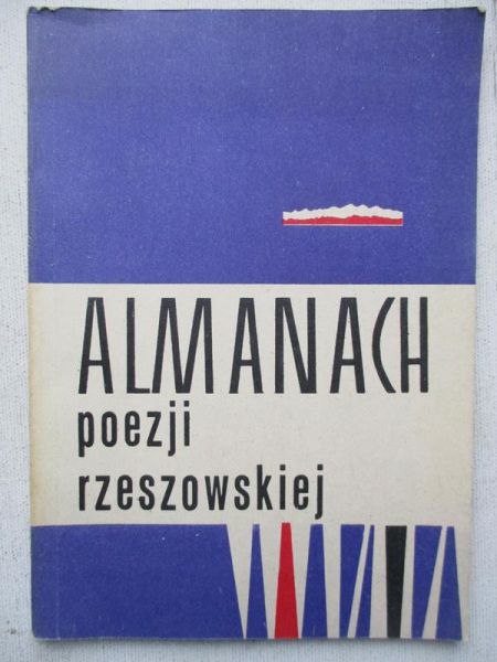 Grygiel Jan (red.) - Almanach poezji rzeszowskiej