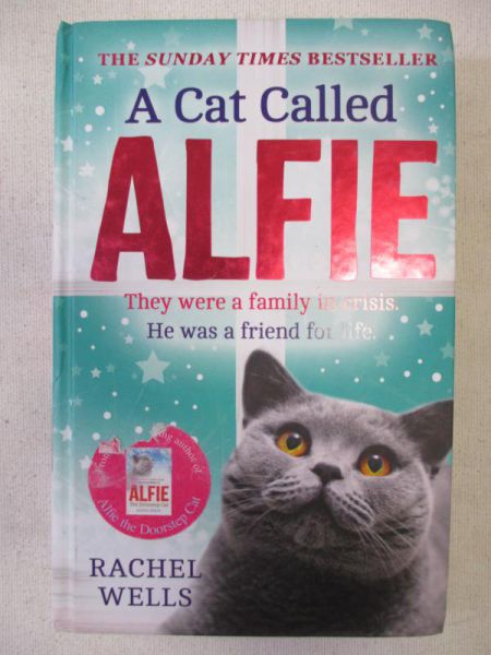 Wells Rachel  - A Cat Called Alfie