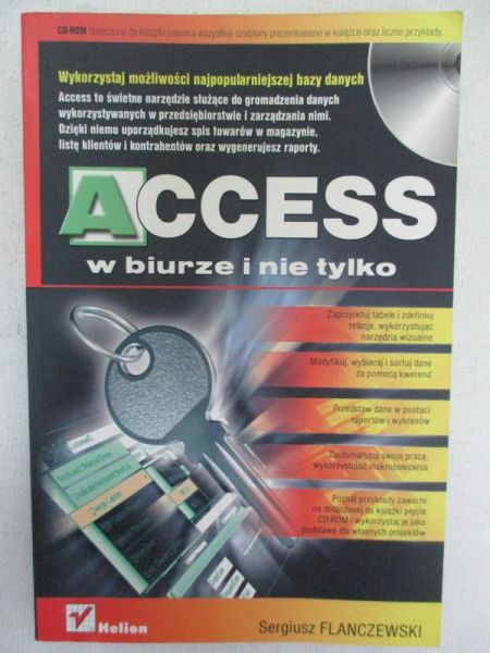 Flanczewski Sergiusz - Access w biurze i nie tylko + płyta CD