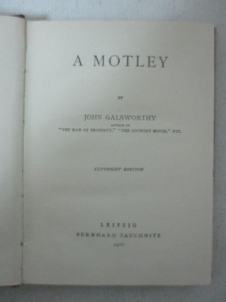 Galsworthy John - A motley, 1910 r.