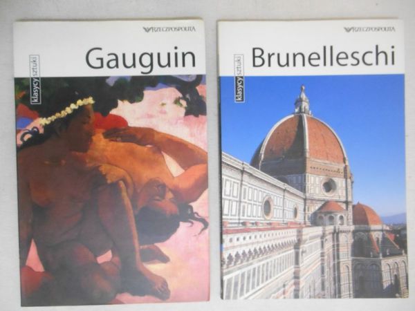 Klasycy sztuki. Brunelleschi / Gauguin