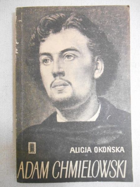 Okońska Alicja - Adam Chmielowski