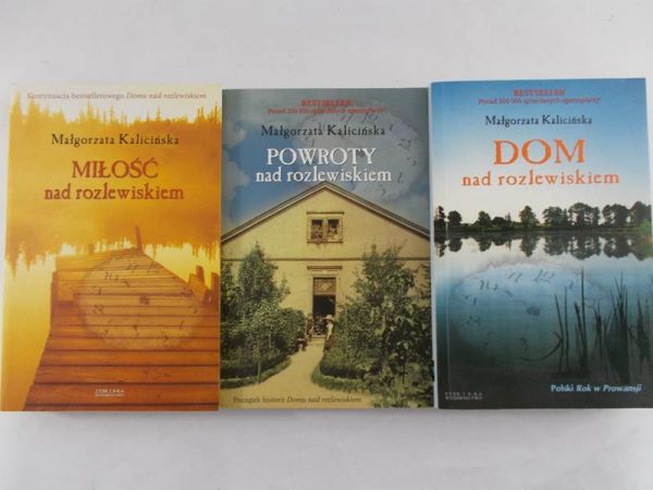 Kalicińska Małgorzata - Miłość nad rozlewiskiem / Powroty nad rozlewiskiem / Dom nad rozlewiskiem