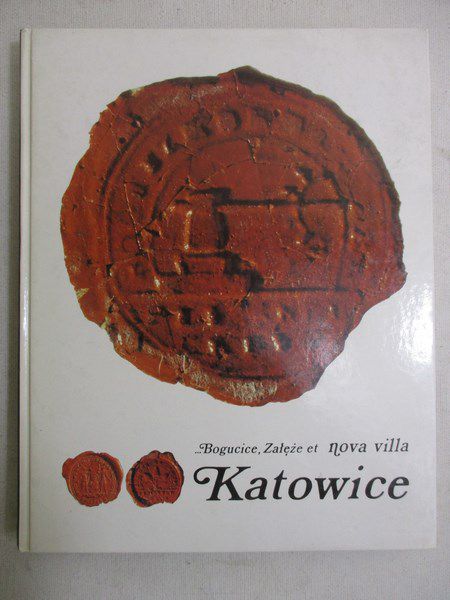 Moskal Jerzy - Bogucice, Załęże et nova villa Katowice