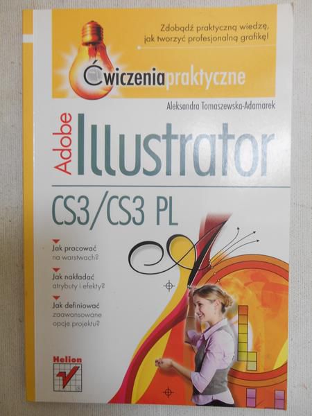 Tomaszewska-Adamarek Aleksandra - Adobe Illustrator CS3/CS3 PL