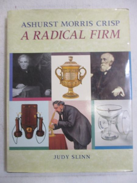 Slinn Judy - Ashurst Morris Crisp.  A radical firm