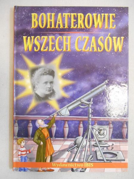 Zdrok Przemysław - Bohaterowie wszech czasów